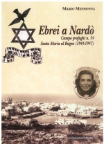 Nardò, verrà presentato il libro di Mario Mennonna: Ebrei a Nardò,...