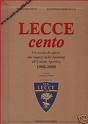 Cento anni del Lecce Calcio, al via i festeggiamenti