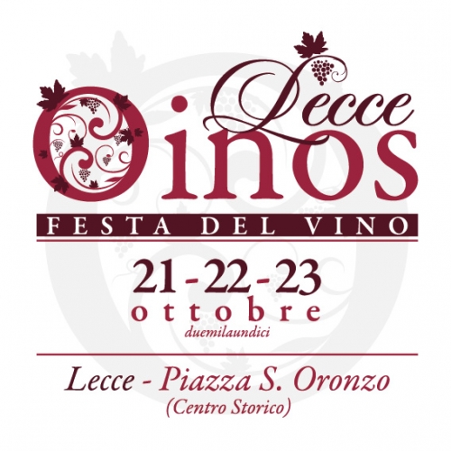 Festa del vino &ndash; Lecce 21, 22 e 23 ottobre 2011